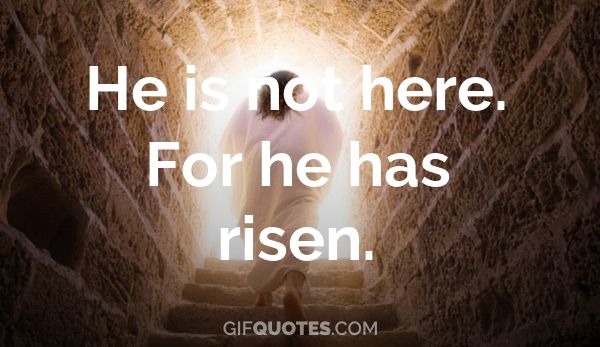 Featured image of post Christ Has Risen Gif