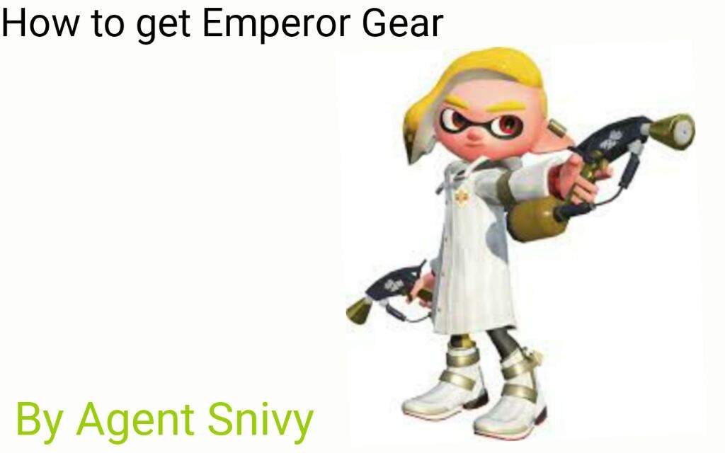 Featured image of post Splatoon Emperor Gear