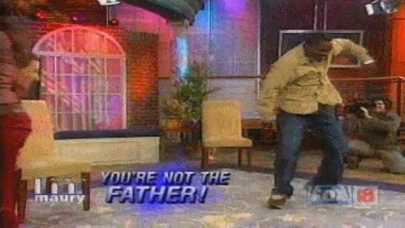 Featured image of post You Are Not The Father Gif Maury